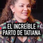Tatiana revela el difícil parto con el que logró nacer; “tenía un pie de fuera”